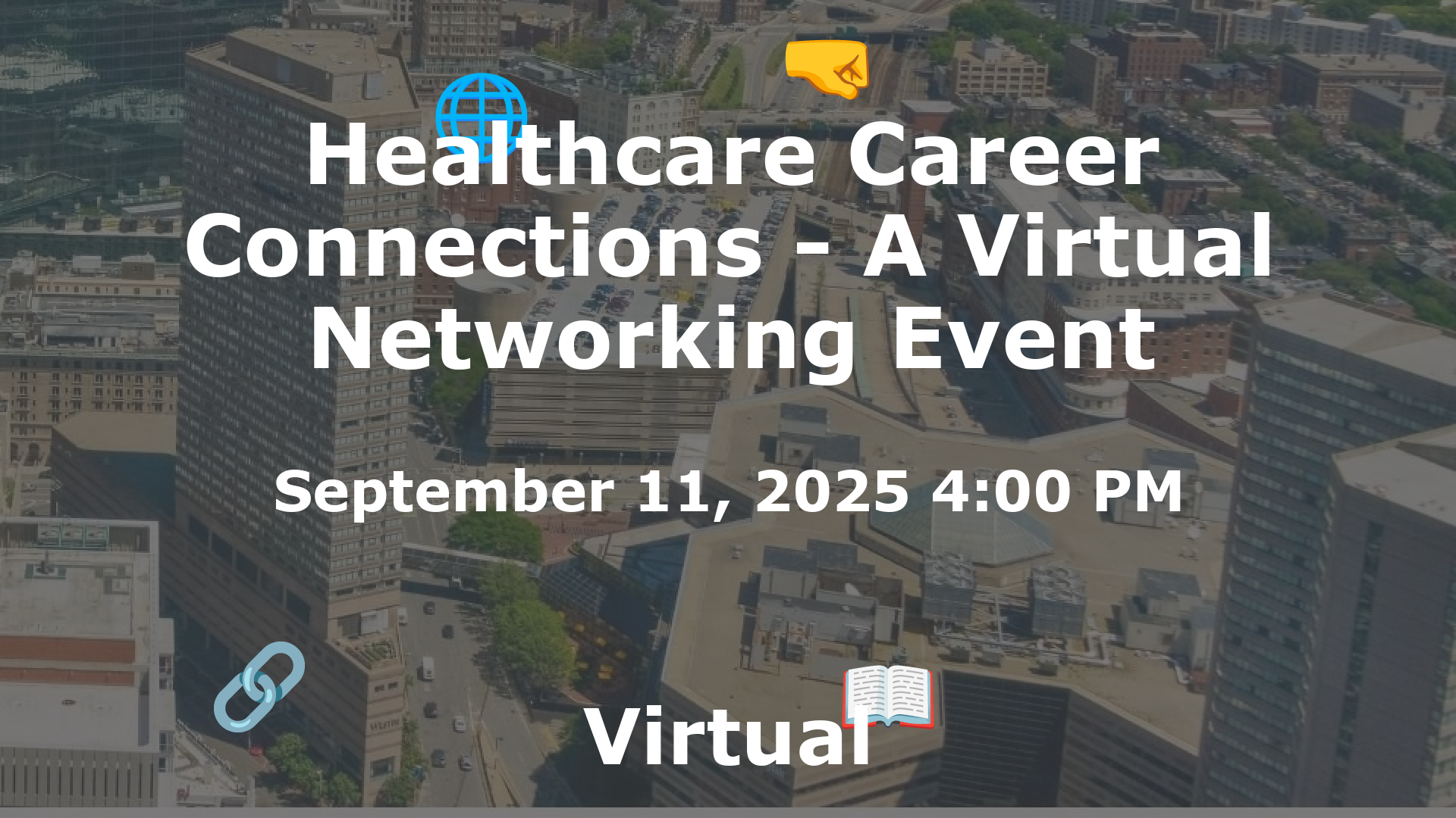 Healthcare Career Connections - A Virtual Networking Event event image